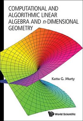 Book cover for Computational and Algorithmic Linear Algebra and N-Dimensional Geometry