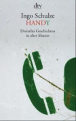 Book cover for Handy Dreizehn Storys in Alter Manier
