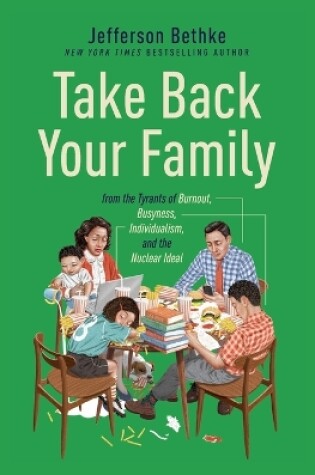 Cover of Take Back Your Family