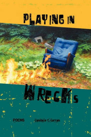 Cover of Playing in Wrecks