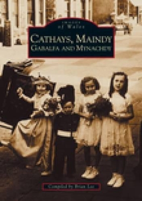 Book cover for Cathays, Maindy, Gabalfa and Mynachdy