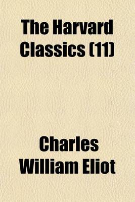 Book cover for The Harvard Classics (11)