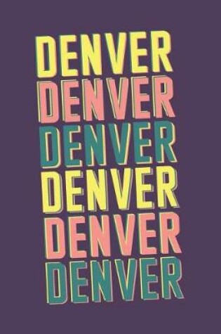 Cover of Denver Notebook