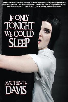 Book cover for If Only tonight We Could Sleep