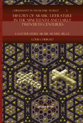 Book cover for History of Arabic Literature in the Nineteenth and Early Twentieth Centuries