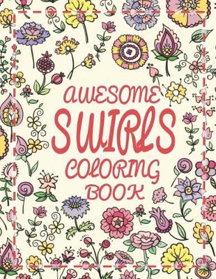 Book cover for Awesome Swirls Coloring Book