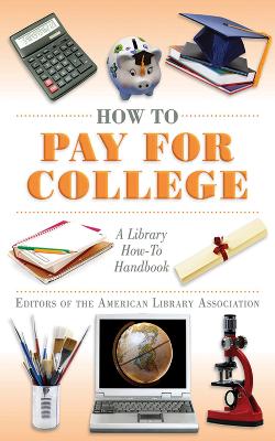 Book cover for How to Pay for College