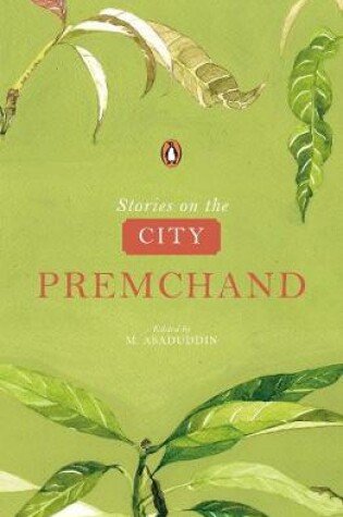 Cover of Stories on the City by Premchand