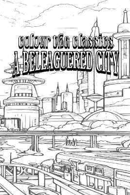 Cover of Margaret Oliphant's A Beleaguered City