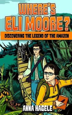 Book cover for Where's Eli Moore?