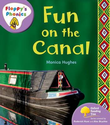 Book cover for Oxford Reading Tree: Stage 1+: Floppy's Phonics Non-fiction: Fun on the Canal