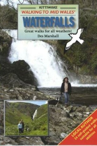 Cover of Walking to Mid Wales' Waterfalls