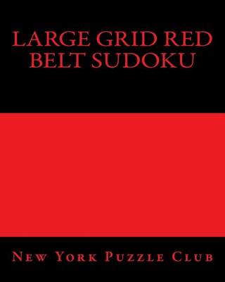 Book cover for Large Grid Red Belt Sudoku