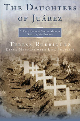 Cover of The Daughters of Juarez