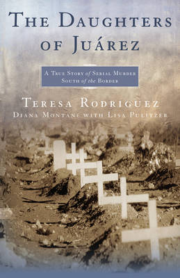Book cover for The Daughters of Juarez