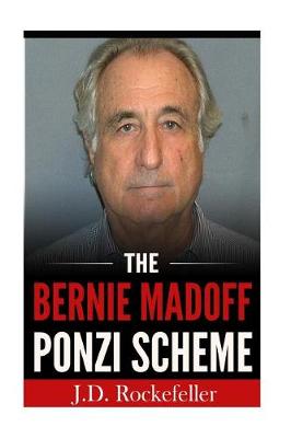 Cover of The Bernie Madoff Ponzi Scheme