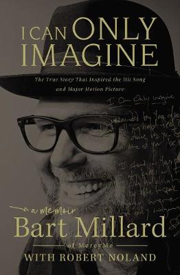 Book cover for I Can Only Imagine