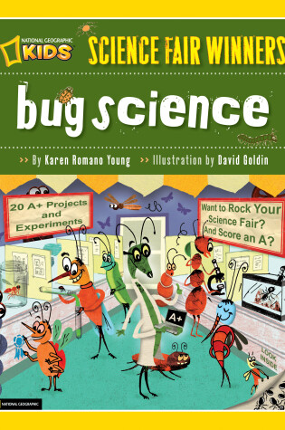 Cover of Science Fair Winners: Bug Science