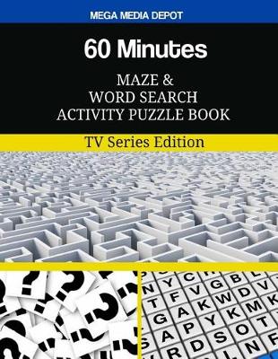 Book cover for 60 Minutes Maze and Word Search Activity Puzzle Book