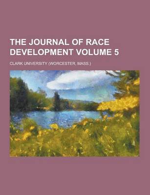 Book cover for The Journal of Race Development Volume 5