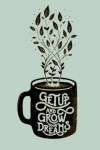 Book cover for Get Up and Grow Yoiur Dreams