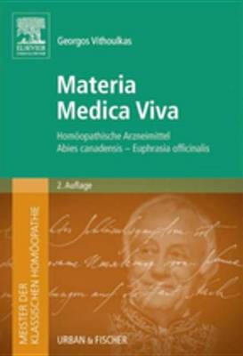 Book cover for Meister Der Klassischen Homoeopathie. Materia Medica Viva 2. A.