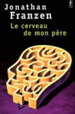 Cover of Le cerveau de mon pere