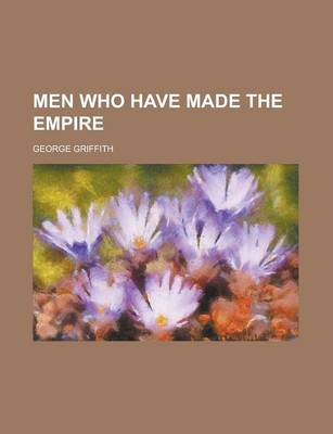 Book cover for Men Who Have Made the Empire