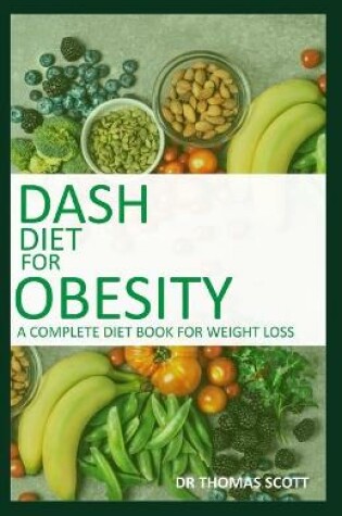 Cover of Dash Diet For Obesity