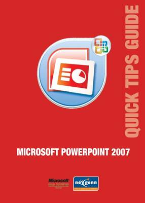 Book cover for Microsoft PowerPoint 2007 Quick Tips Guide