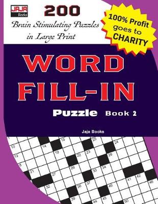 Cover of WORD FILL-IN Puzzle Book 2