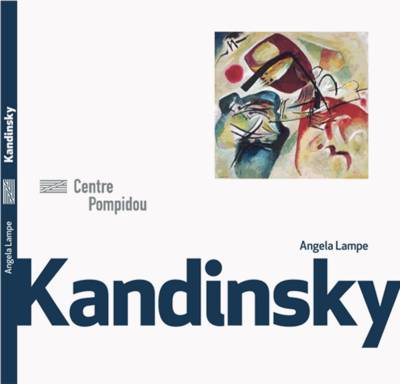 Book cover for Kandinsky - Monographies Et Mouvements