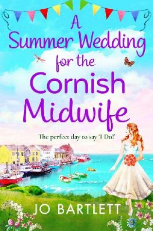 Cover of A Summer Wedding For The Cornish Midwife