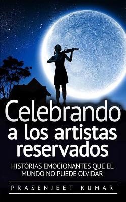 Book cover for Celebrando a los artistas reservados