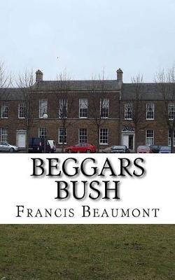 Book cover for Beggars Bush