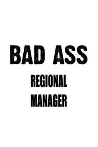 Cover of Bad Ass Regional Manager