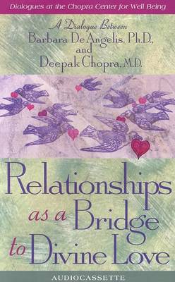 Book cover for Relationships as a Bridge to Divine Love