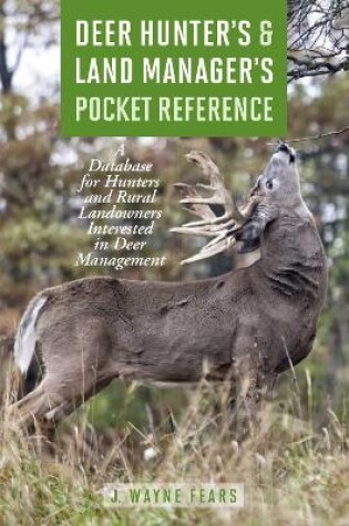 Cover of Deer Hunter's & Land Manager's Pocket Reference