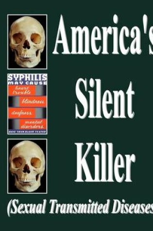 Cover of America's Silent Killer