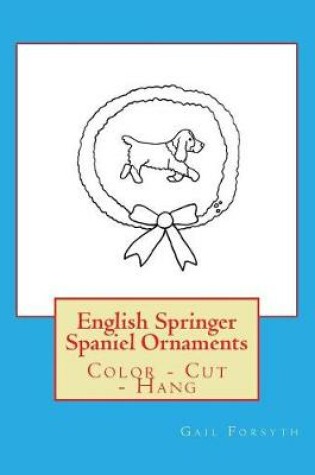 Cover of English Springer Spaniel Ornaments