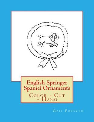 Book cover for English Springer Spaniel Ornaments