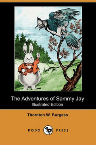 Cover of The Adventures of Sammy Jay(Dodo Press)