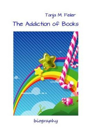 Cover of The Addiction of Books