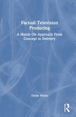 Cover of Factual Television Producing