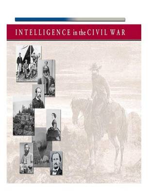 Book cover for Intelligence in the Civil War
