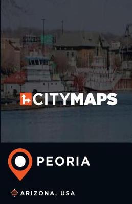 Book cover for City Maps Peoria Arizona, USA