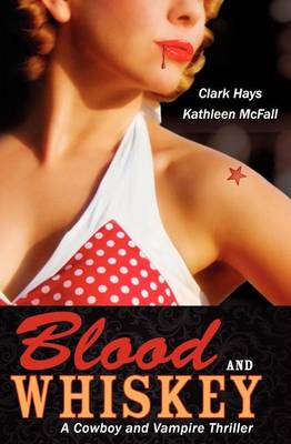 Book cover for Blood and Whiskey
