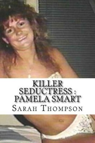 Cover of Killer Seductress