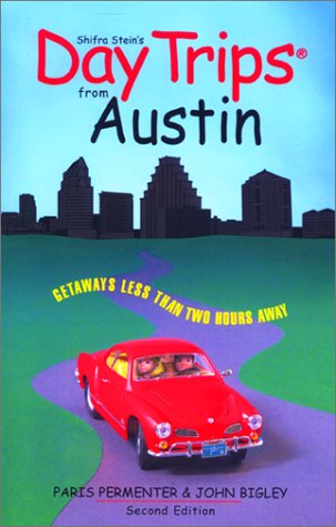 Book cover for Day Trips from Austin: Getaway