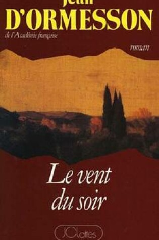 Cover of Le Vent Du Soir